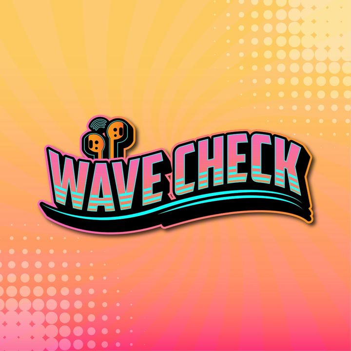 Wave Check 🌊