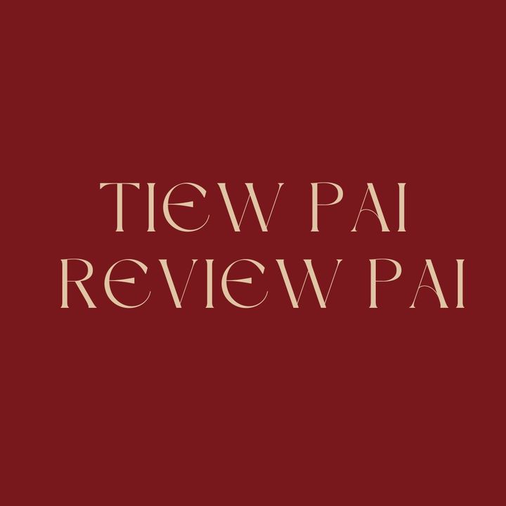 Tiew Pai Review Pai